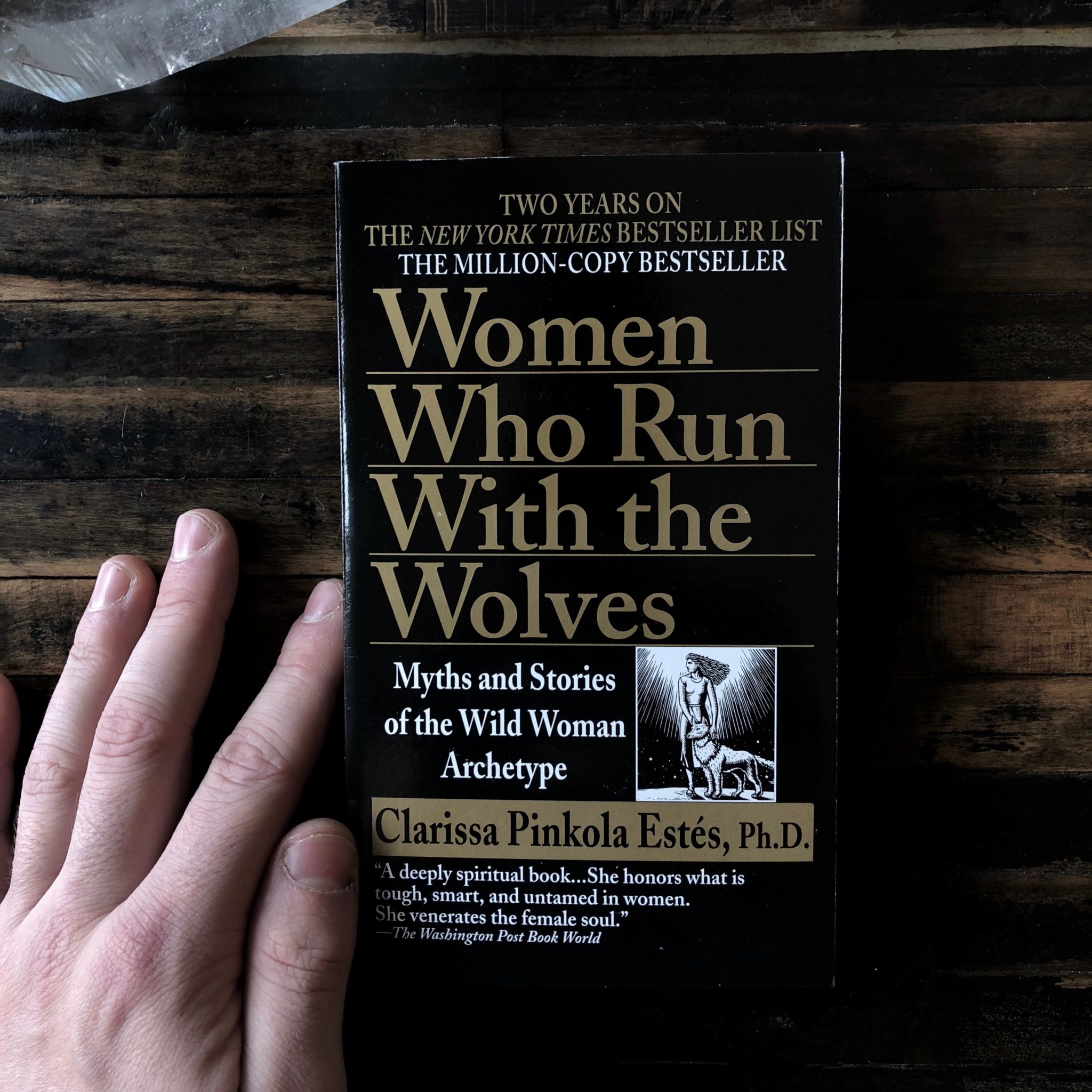 Women Who Run With the Wolves. By Clarissa Pinkola Estés, Ph. D. -  RitualCravt