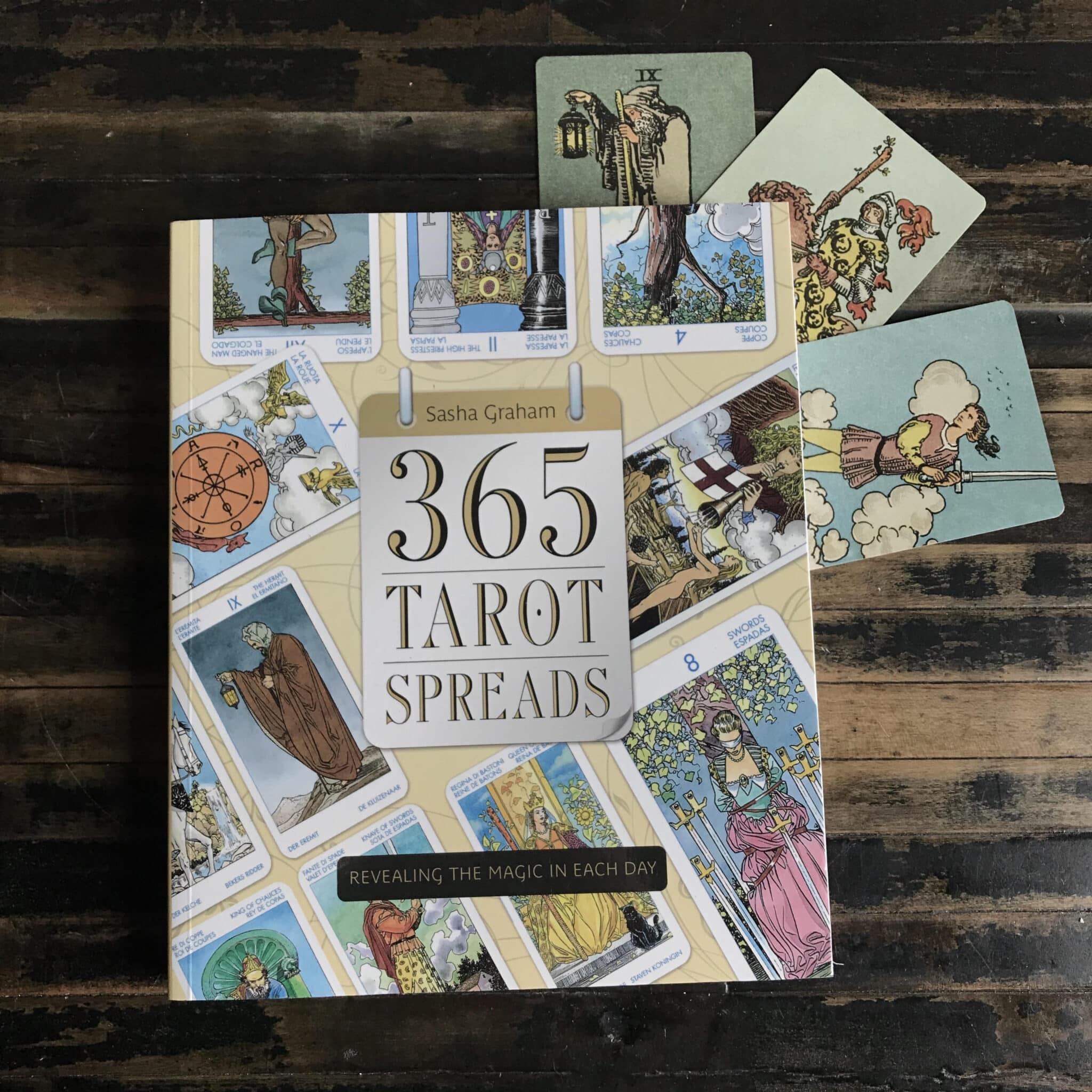 365 Tarot Spreads: Revealing the Magic in Each Day. By Sasha